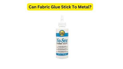 stick fabric to metal|best adhesive for fabric.